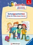 Cover-Bild zum Titel 'Schulgeschichten - Silbe für Silbe lesen lernen - Leserabe ab 1. Klasse - Erstlesebuch für Kinder ab 6 Jahren' von 'Katja Königsberg'