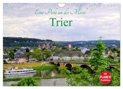 Eine Perle an der Mosel - Trier (Wandkalender 2026 DIN A4 quer), CALVENDO Monatskalender - Arno Klatt