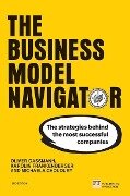 The Business Model Navigator - Oliver Gassmann, Michaela Choudury, Karolin Frankenberger, Michaela Csik