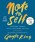 Cover-Bild zum Titel 'Note to Self: Inspiring Words from Inspiring People' von 'Gayle King'