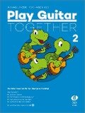 Play Guitar Together Band 2 - Michael Langer, Ferdinand Neges