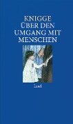 Cover-Bild zum Titel 'Über den Umgang mit Menschen' von 'Adolph Freiherr von Knigge'