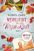 Verliebt in Virgin River - Robyn Carr