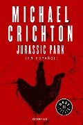 Jurassic Park (Spanish Edition) - Michael Crichton