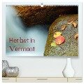 Herbst in Vermont (hochwertiger Premium Wandkalender 2024 DIN A2 quer), Kunstdruck in Hochglanz - Borg Enders