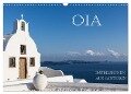 OIA - Impressionen aus Santorin (Wandkalender 2024 DIN A3 quer), CALVENDO Monatskalender - Hans Pfleger