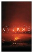 Cover-Bild zum Titel 'Averno' von 'Louise Glück'