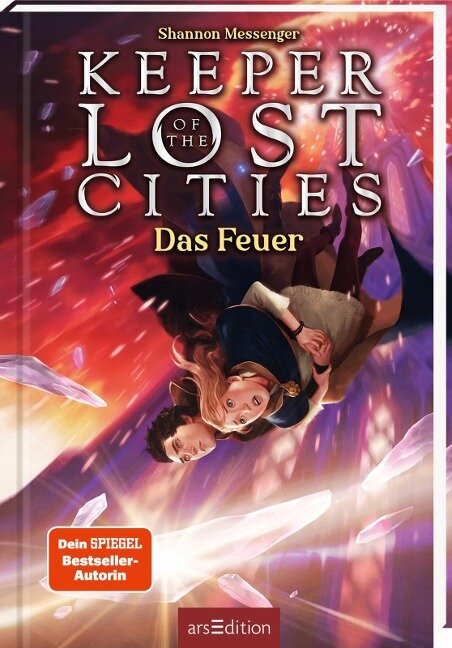 Keeper of the Lost Cities - Das Feuer (Keeper of the Lost Cities 3) - Shannon Messenger