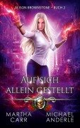 Cover-Bild zum Titel 'Auf sich allein gestellt' von 'Martha Carr, Michael Anderle'
