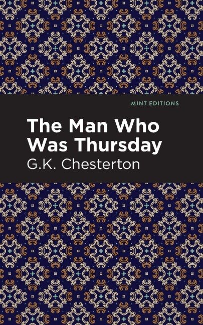 The Man Who Was Thursday - G. K. Chesterton