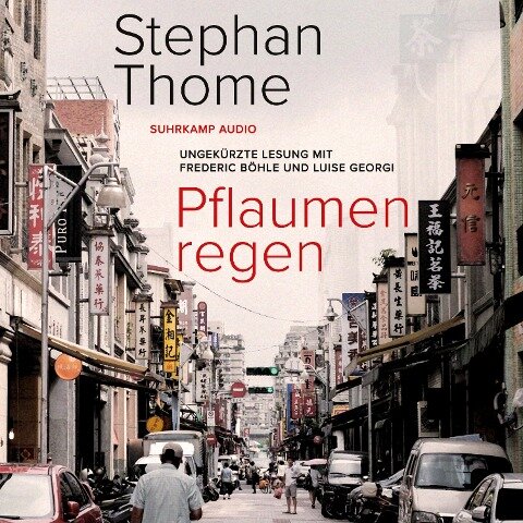 Pflaumenregen - Stephan Thome