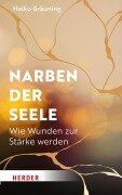 Cover-Bild zum Titel 'Narben der Seele' von 'Heiko Bräuning'