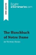 The Hunchback of Notre Dame by Victor Hugo (Book Analysis) - Bright Summaries