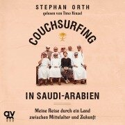 Cover-Bild zum Titel 'Couchsurfing in Saudi-Arabien' von 'Stephan Orth'