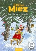 Doktor Miez - Das weiße Weihnachtswunder - Walko