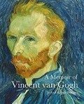 A Memoir of Vincent van Gogh - Jo van Gogh-Bonger