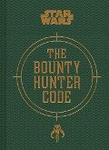 Cover-Bild zum Titel 'Star Wars(r) Bounty Hunter Code' von 'Daniel Wallace, Ryder Windham, Jason Fry'