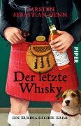 Der letzte Whisky - Carsten Sebastian Henn
