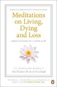 Meditations on Living, Dying and Loss - 