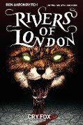 Rivers of London Volume 05: Cry Fox - Ben Aaronovitch, Andrew Cartmel