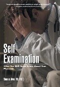 Self Examination - Thomas Arno MD FACC