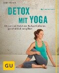 Detox mit Yoga - Anna Trökes
