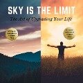 Cover-Bild zum Titel 'The Sky is the Limit Vol 1-2 (20 Classic Self-Help Books Collection)' von 'James Allen, William Walker Atkinson, B. F. Austin, P. T. Barnum, George S. Clason'
