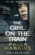 The Girl on the Train. Film Tie-In - Paula Hawkins