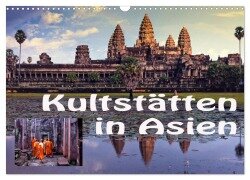 Kultstätten in Asien (Wandkalender 2026 DIN A3 quer), CALVENDO Monatskalender - Joern Stegen