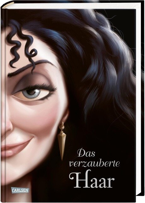 Disney. Villains 5: Das verzauberte Haar - Serena Valentino, Walt Disney
