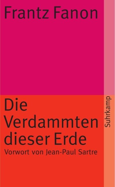 Die Verdammten dieser Erde - Frantz Fanon