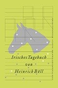 Irisches Tagebuch - Heinrich Böll