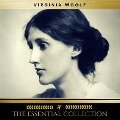 Virginia Woolf: The Essential Collection (A Room of One's Own, To the Lighthouse, Orlando) - Virginia Woolf