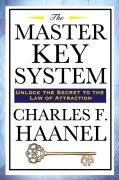 The Master Key System - Charles F. Haanel