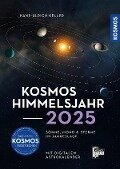 Cover-Bild zum Titel 'Kosmos Himmelsjahr 2025' von 'Hans-Ulrich Keller'