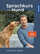 Cover-Bild zum Titel 'Sprachkurs Hund mit Martin Rütter' von 'Martin Rütter, Andrea Buisman'