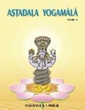 Astadala Yogamala (Collected Works) Volume 4 - B. K. S. Iyengar