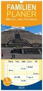 Familienplaner 2025 - Mexiko, eine Fotoreise mit 5 Spalten (Wandkalender, 21 x 45 cm) CALVENDO - Birgit Seifert
