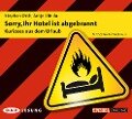 Sorry, Ihr Hotel ist abgebrannt - Antje Blinda, Stephan Orth