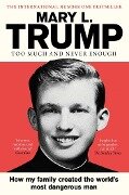 Cover-Bild zum Titel 'Too Much and Never Enough' von 'Mary L. Trump'