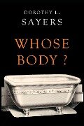 Whose Body? - Dorothy L. Sayers