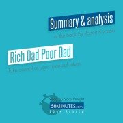 Cover-Bild zum Titel 'Book Review: Rich Dad Poor Dad by Robert Kiyosaki' von '50minutes'