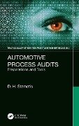 Automotive Process Audits - D. H. Stamatis