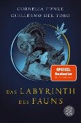 Das Labyrinth des Fauns - Cornelia Funke, Guillermo del Toro