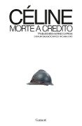 Cover-Bild zum Titel 'Morte a credito' von 'Louis-Ferdinand Céline'