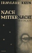 Cover-Bild zum Titel 'Nach Mitternacht' von 'Irmgard Keun'