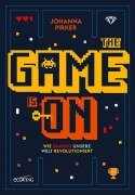 Cover-Bild zum Titel 'The Game is On' von 'Johanna Pirker'