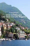 Cover-Bild zum Titel 'Milan and the Lakes' von 'Enrico Massetti'