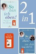 So bin ich eben!: So bin ich eben! / So bin ich eben! im Job (2in1-Bundle) - Stefanie Stahl, Christian Bernreiter