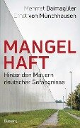 Mangelhaft - Mehmet Gürcan Daimagüler, Ernst von Münchhausen